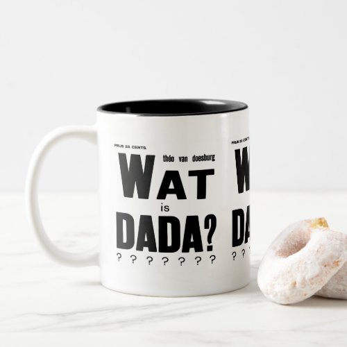 AVANT GARDE DADA ART TEXT Two_Tone COFFEE MUG