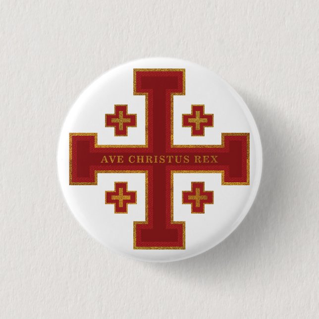 Ave Christus Rex Button (Front)