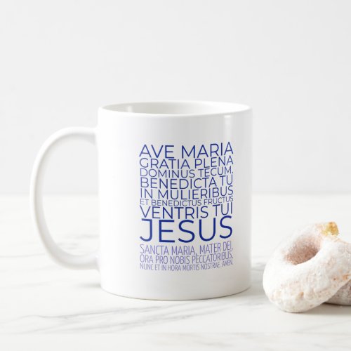 Ave Maria  Hail Mary Latin_English Coffee Mug