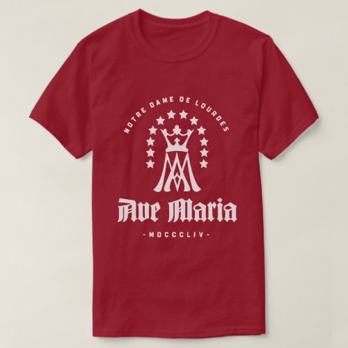 AVE MARIA NOTRE DAME DE LOURDES T_Shirt