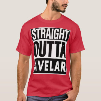 Avelar Name Straight Outta Avelar T-Shirt