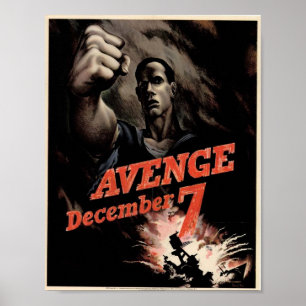 Avenge December 7 Vintage War Office Poster