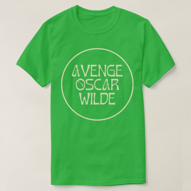AVENGE OSCAR WILDE T-Shirt (Design Front)