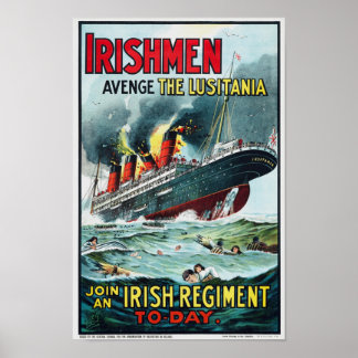 Avenge The Lusitania - Join An Irish Regiment Poster