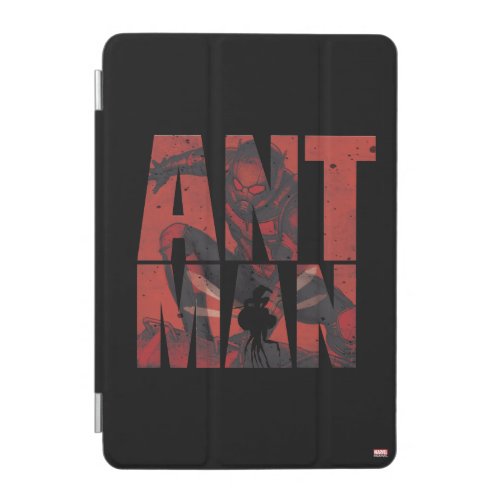 Avengers Classics  Ant_Man Name Graphic iPad Mini Cover