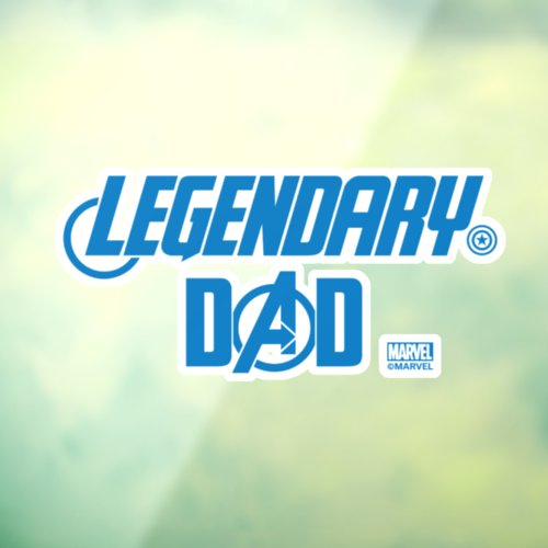 Avengers  Legendary Dad Window Cling