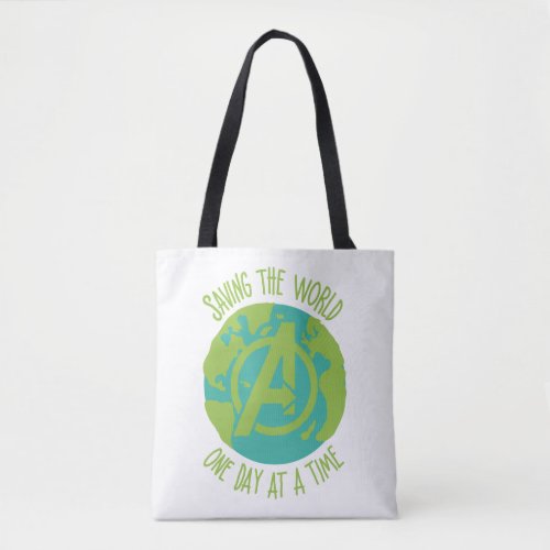 Avengers  Saving The World One Day At A Time Tote Bag