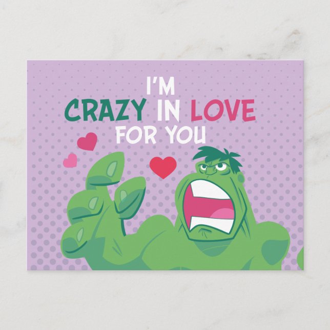 Avengers Valentine's Day | Hulk Crazy In Love Postcard (Front)