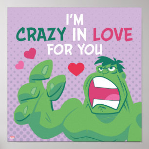 Avengers Valentine's Day   Hulk Crazy In Love Poster