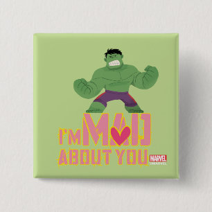 Avengers Valentine's Day   Hulk Mad About You Button