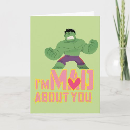 Avengers Valentines Day  Hulk Mad About You Card