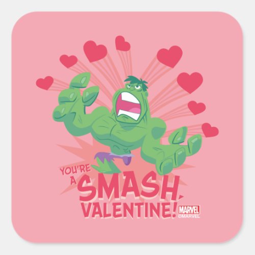 Avengers Valentines Day  Hulk _ Youre A Smash Square Sticker