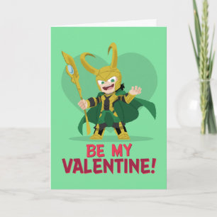 Avengers Valentine's Day Loki - Be My Valentine Card