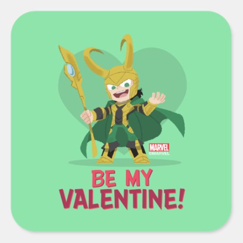 Avengers Valentines Day  Loki _ Be My Valentine Square Sticker