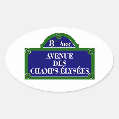Avenue des Champs_Elysees Paris Street Sign Oval Sticker