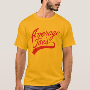 Average Joe's T-Shirt