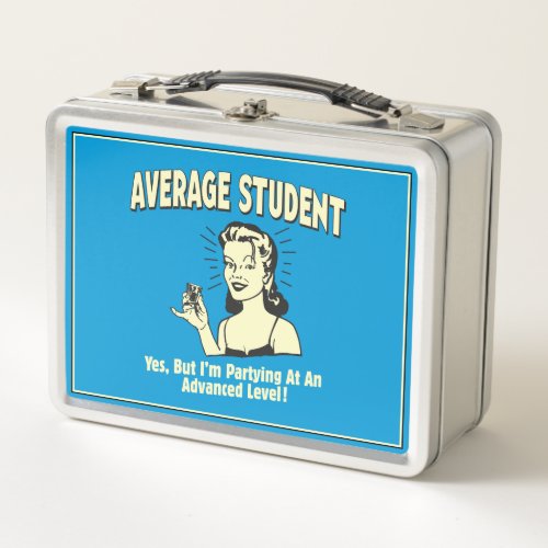 Average Student Partying Advanced Metal Lunch Box