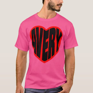 Avery in my Heart girl T-Shirt
