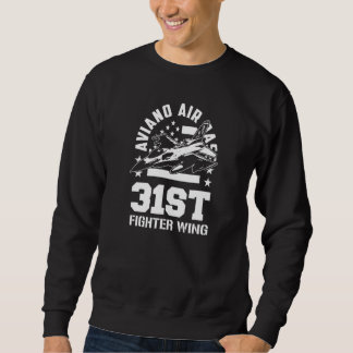 Aviano Air Base 31st Fighter Wing Italy Souvenir_4 Sweatshirt