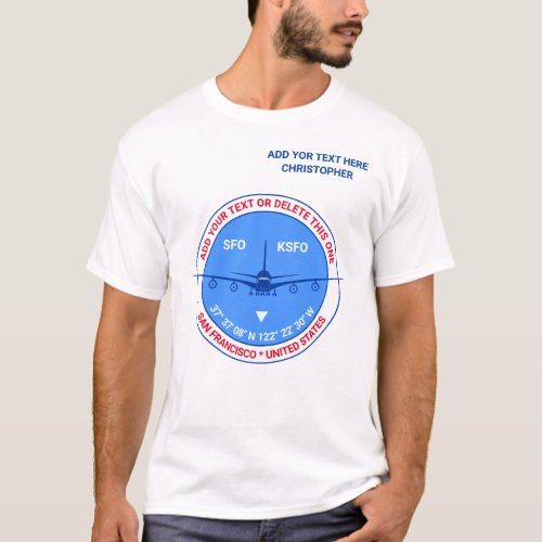 Aviation Airport Pilot Traveler Tourist Chic T_Shirt