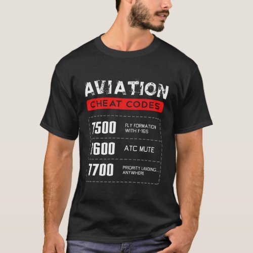 Aviation Cheat Codes Aviation Pilogift T_Shirt