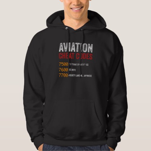 Aviation Cheat Codes Aviation Pilot Airplane Hoodie