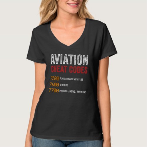 Aviation Cheat Codes Aviation Pilot Airplane T_Shirt
