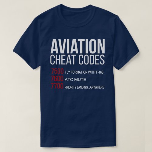 Aviation Cheat Codes T_Shirt