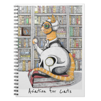 Aviation for Cats spiral Notebook