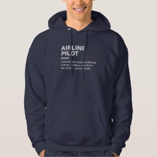Aviation Humor – Airline Pilot Definition Hoodie