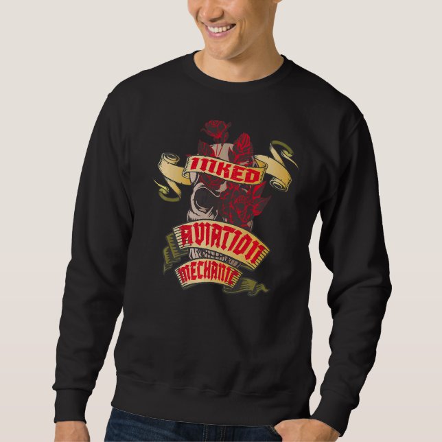 Aviation Mechanic Inked Skull & Red Roses Tattoo   Sweatshirt (Front)