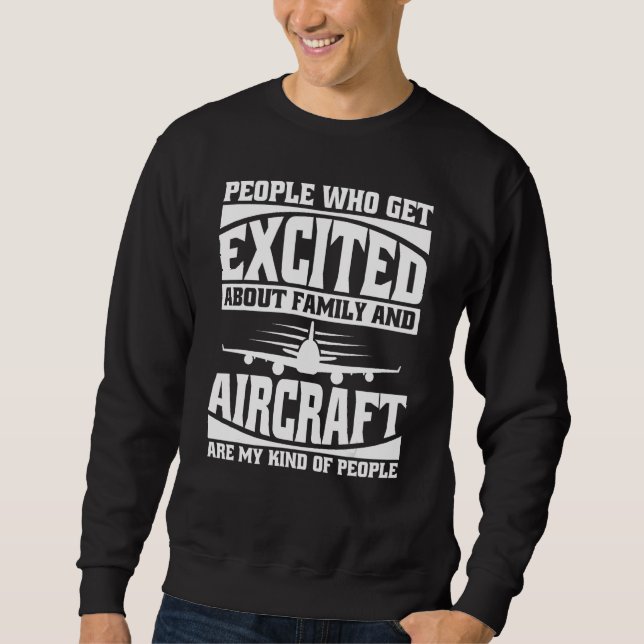 Aviator Father  Aviation Fly Airplane Aircraft Pil Sweatshirt (Front)