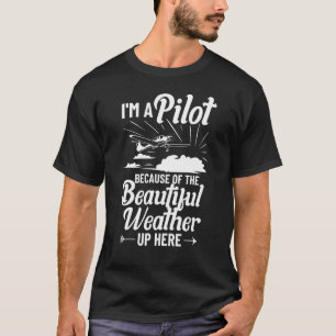 Aviator Outfit Pilot Training Aircraft Pilot Flyin T-Shirt