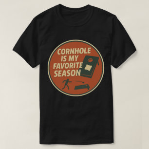 Avid Cornhole Player Humor T-Shirt
