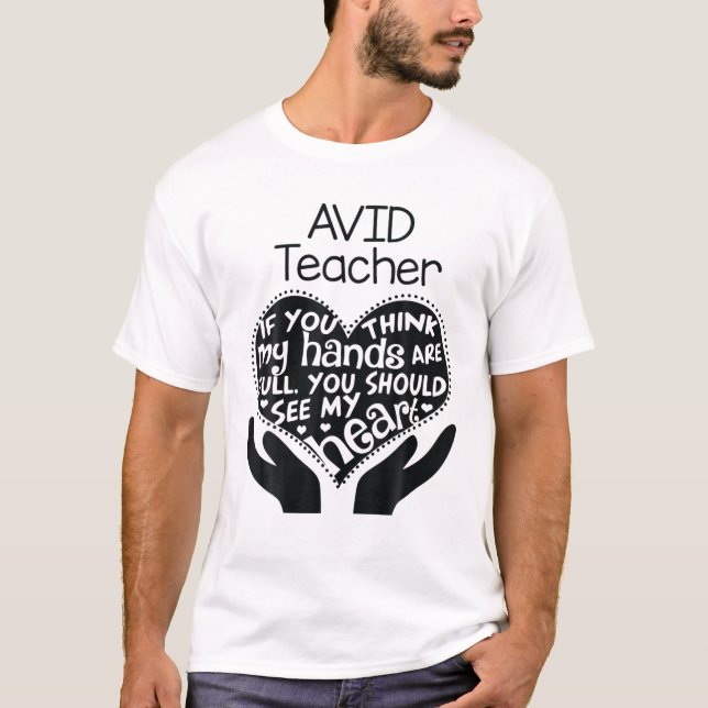 AVID Program Teacher Heart School T Team Group Gif T-Shirt (Front)