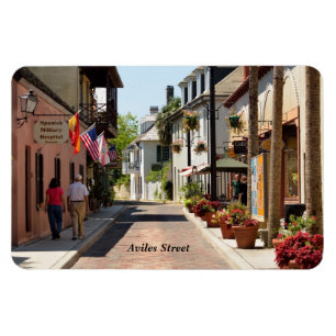 Aviles street St. Augustine, Florida  Magnet