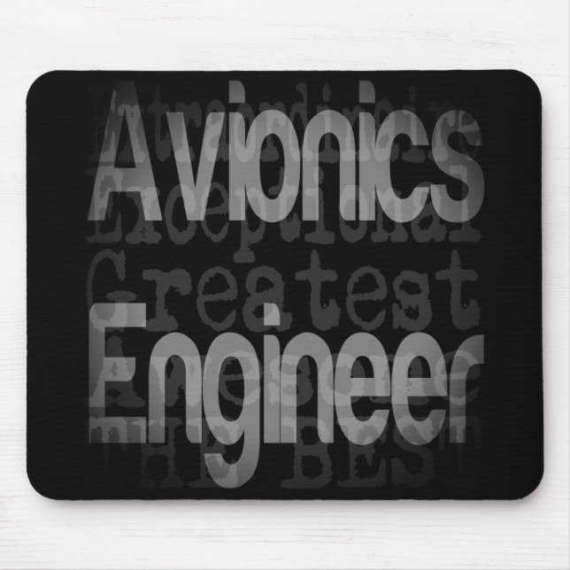 Avionics Engineer Extraordinaire Mouse Pad (Front)