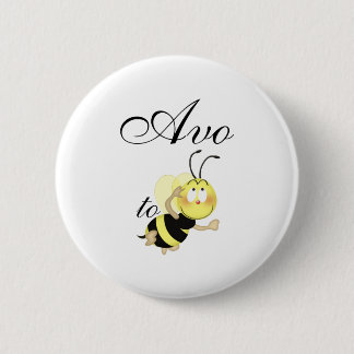 Avo 2 be pinback button
