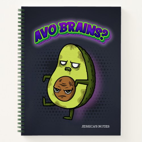 Avo Brains Zombie Avocado Notebook