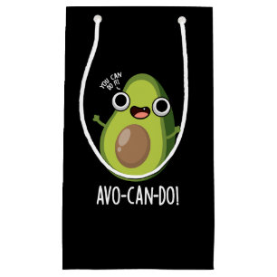 Avo-can-do Funny Avocado Pun Dark BG Small Gift Bag