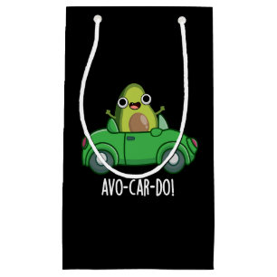Avo-car-do Funny Avocado Puns Dark BG Small Gift Bag