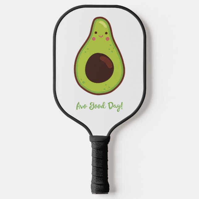 Avo Good Day Punny Avocado    Pickleball Paddle (Front)