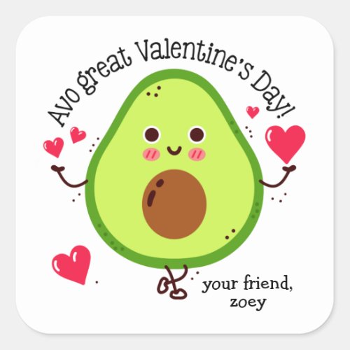 Avo Great Valentines Day Avocado Valentines Day Square Sticker