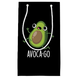 Avoca-go Funny Avocado Pun Dark BG Small Gift Bag