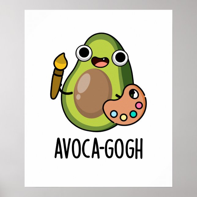 Avoca-gogh Funny Avocado Artist Pun  Poster (Front)