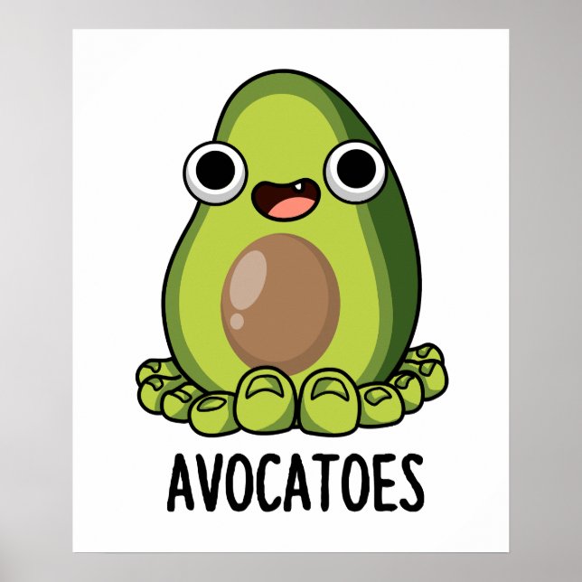 Avoca-toes Funny Avocado Puns  Poster (Front)