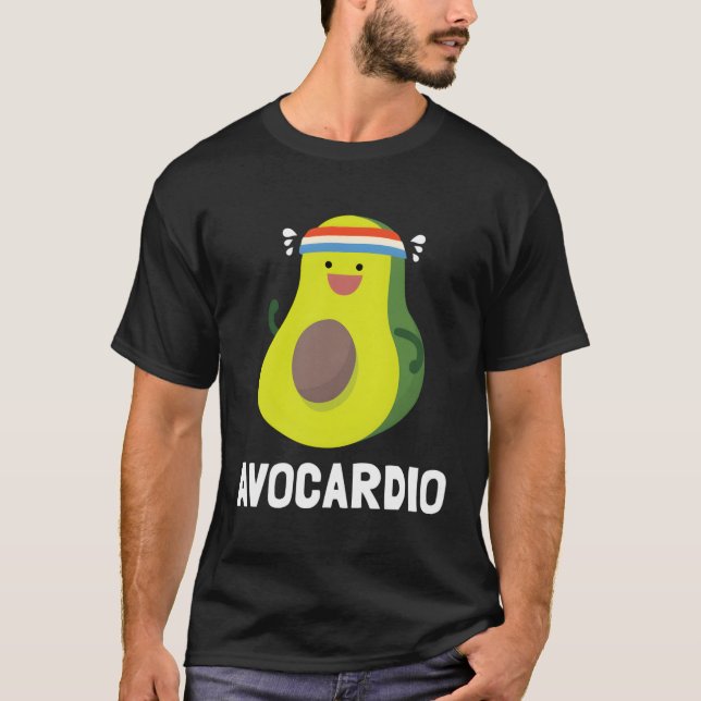 Avocado Avocardio Gym Workout Gift T-Shirt (Front)