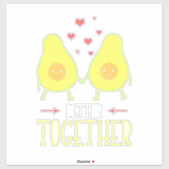 Avocado Better Together Sticker (Sheet)