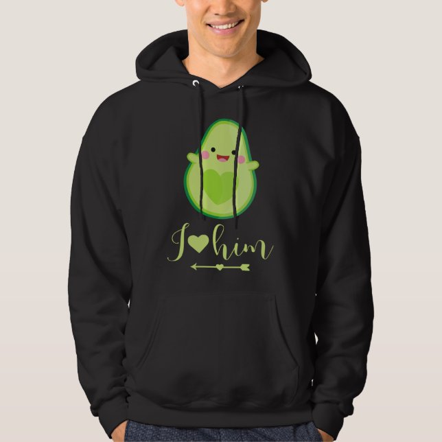 Avocado couple I love him partner Valentine s Day Hoodie (Front)