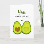 Avocado Cute Romantic You Complete Me Anniversary Card<br><div class="desc">"You complete me" romantic greeting card with a cute avocado couple. Great for Valentine's day,  anniversary or just to say I love you to your special someone.</div>